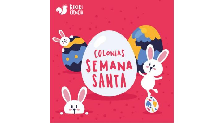 Colonias de Semana Santa - Kikiriciencia